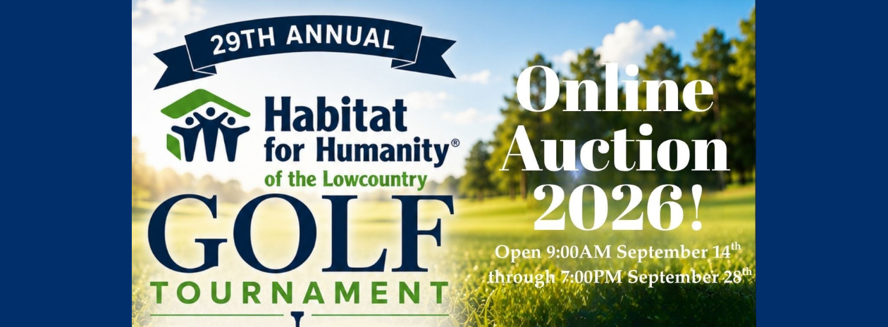 2026 Habitat for Humanity of the Lowcountry Online Auction